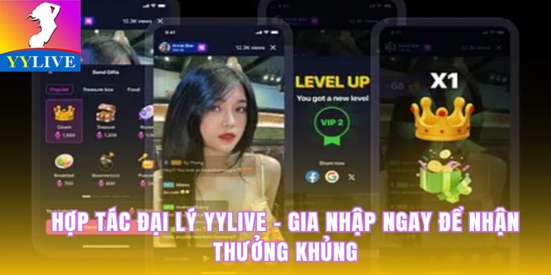 hợp tác đại lý YYlive