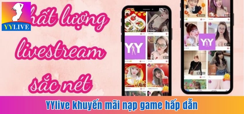 YYlive khuyến mãi nạp game