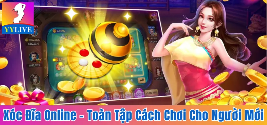 Xóc Đĩa Online - Toàn Tập Cách Chơi Dành Cho Người Mới 6 xóc đĩa online